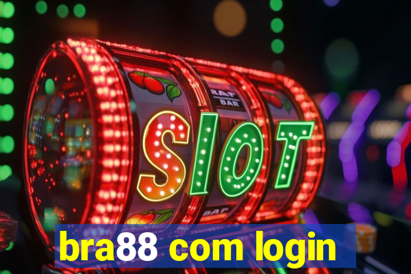 bra88 com login